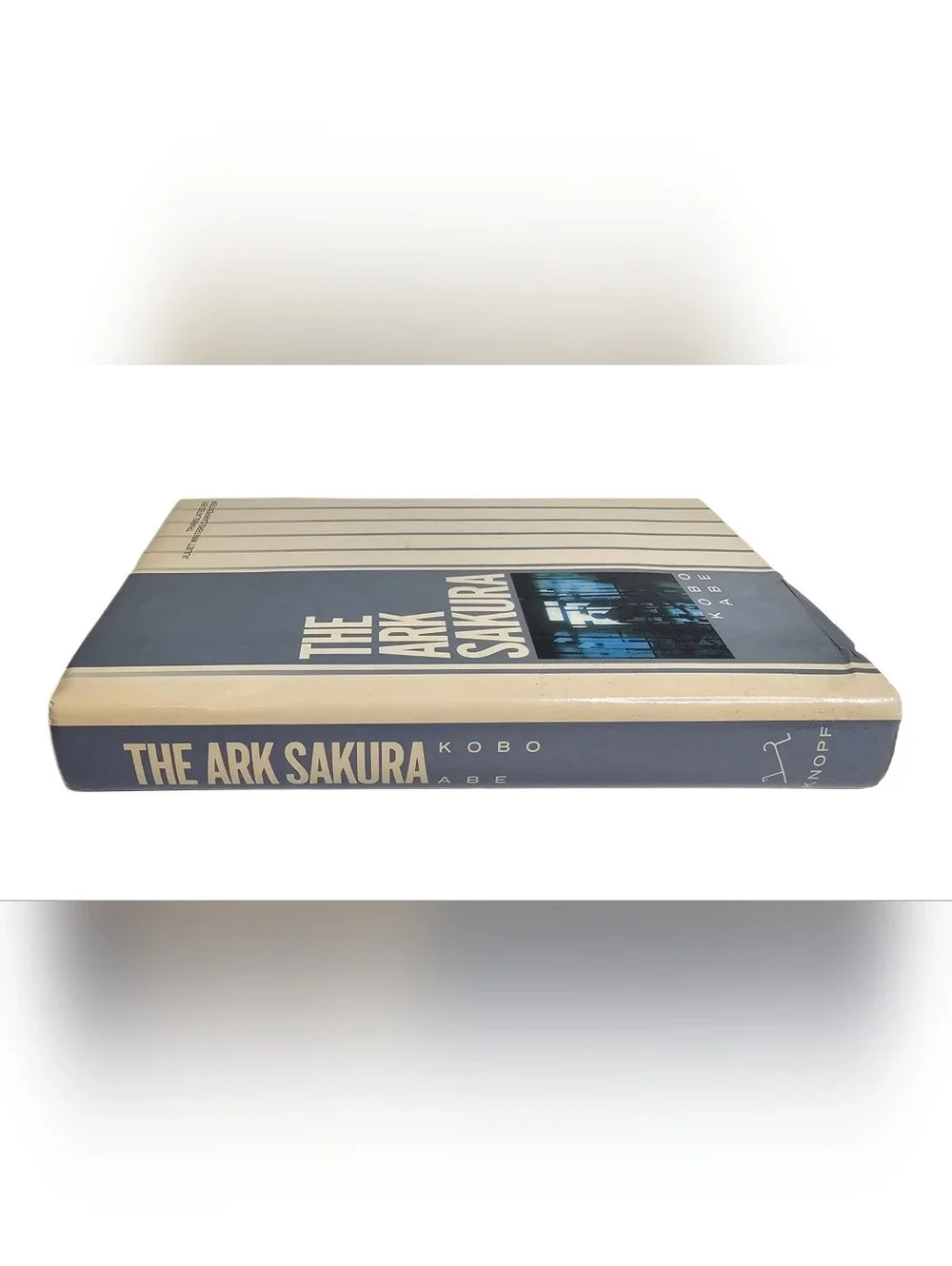 ​The Ark Sakura by Kobo Abe 1st Edition 1988 Hardcover DJ Knopf Japanese Fiction